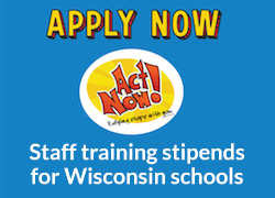 Apply Now - Staff training stipends for Wisconsin schools